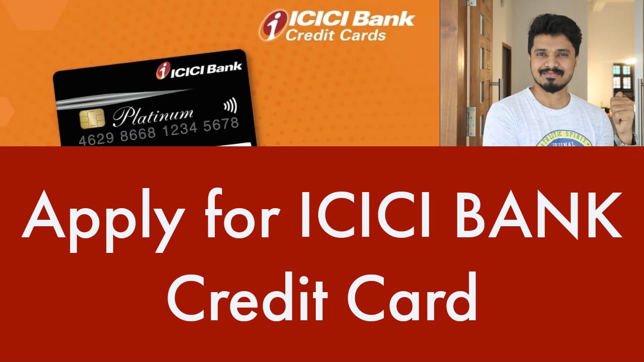 Apply for ICICI BANK Credit Card