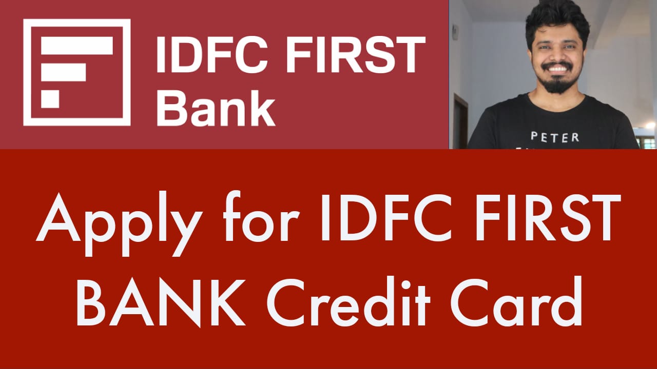 Apply for IDFC FIRST BANK Credit Card