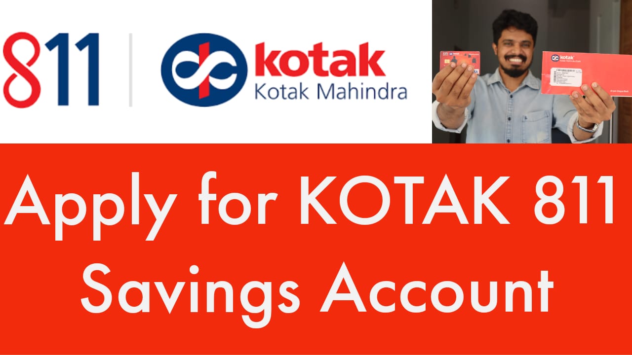 Apply for KOTAK 811 Savings Account