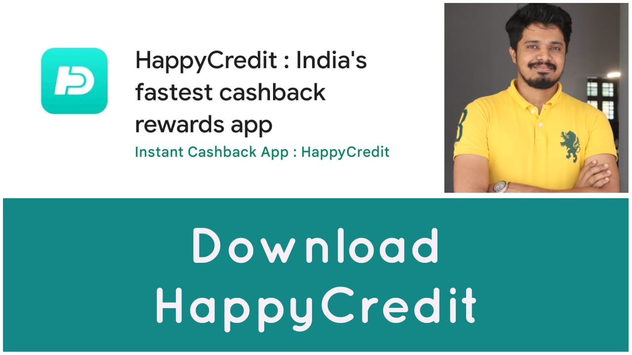 HappyCredit: India’s Fastest Cashback Rewards App