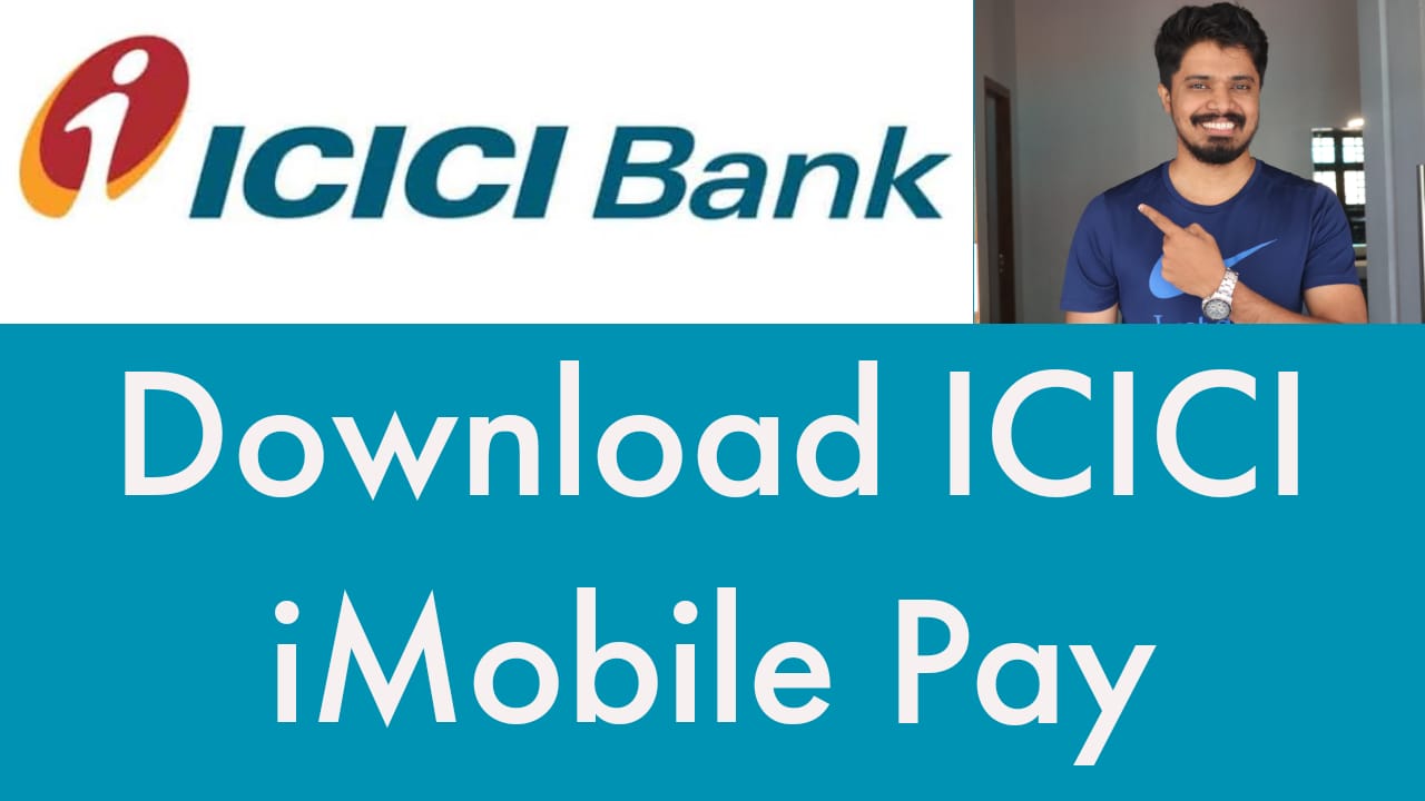 Download ICICI iMobile Pay