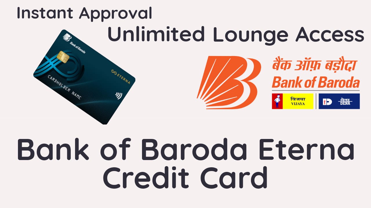 Bank of Baroda Eterna Credit Card-Unlimited Lounge Access