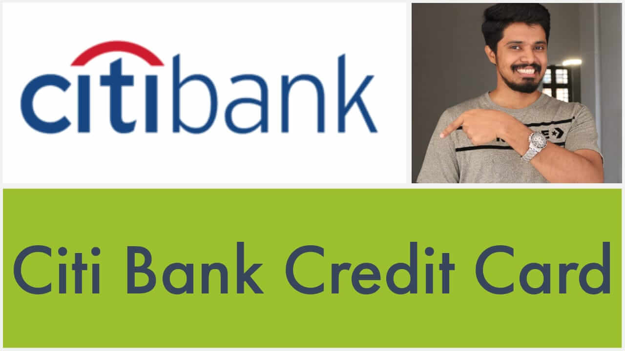 Citi Bank Credit Card