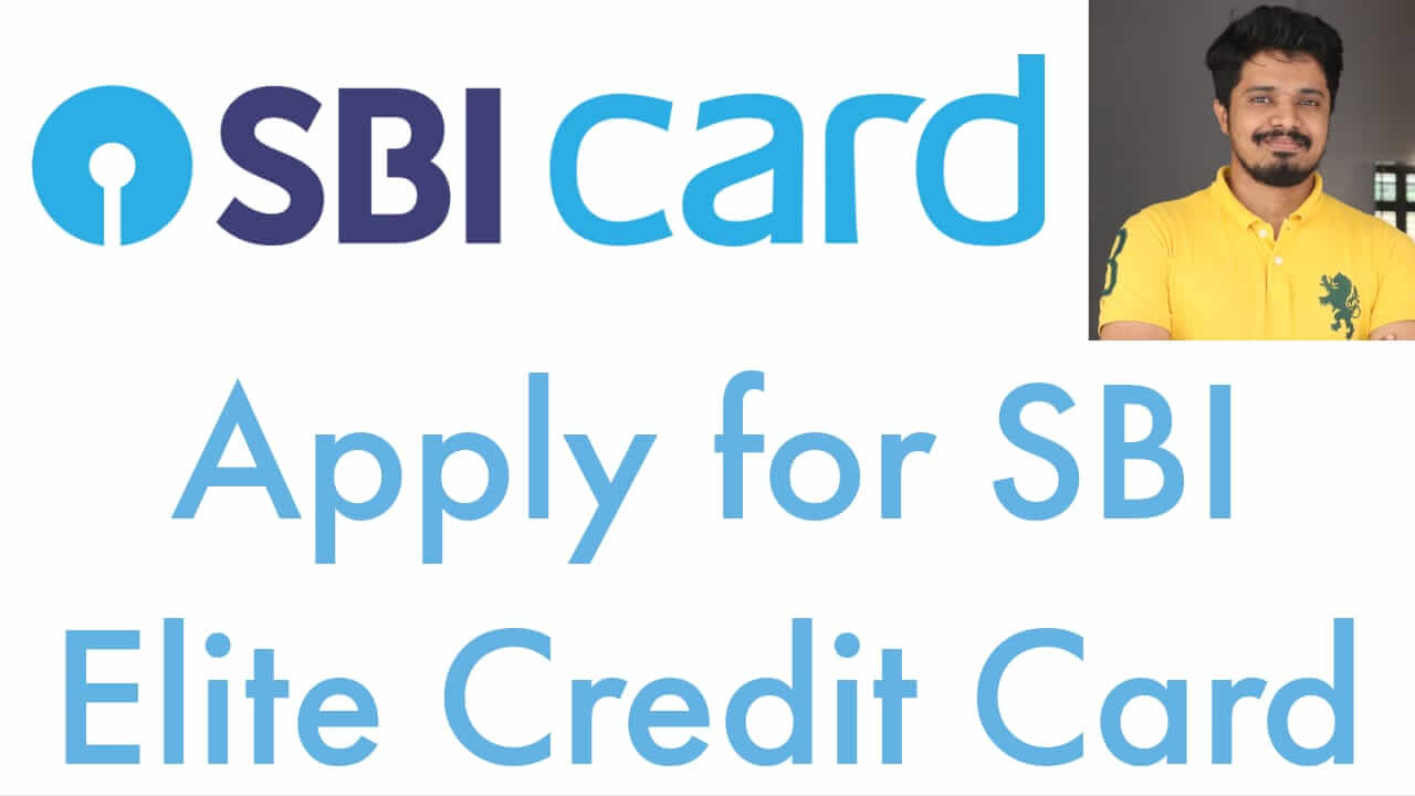 Apply for SBI Elite Credit Card