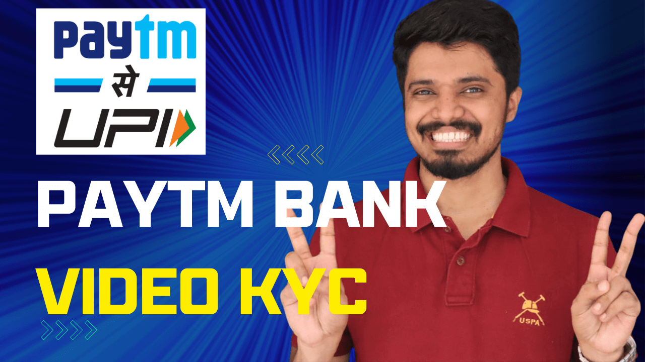 Paytm Payment Bank Video KYC 2023